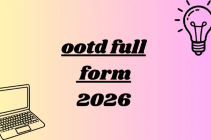 ootd full form