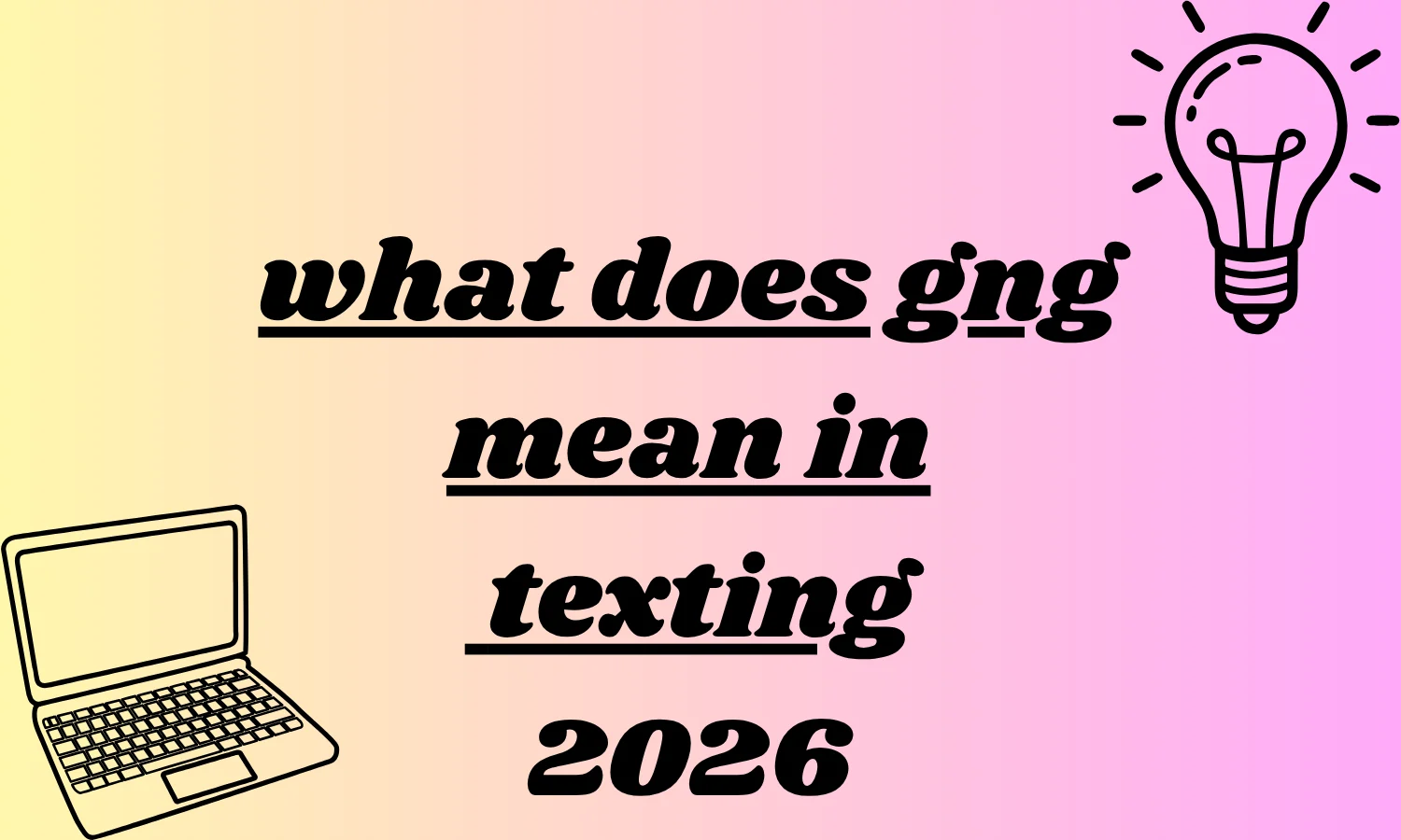what does gng mean in texting