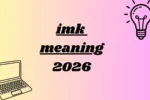 imk meaning