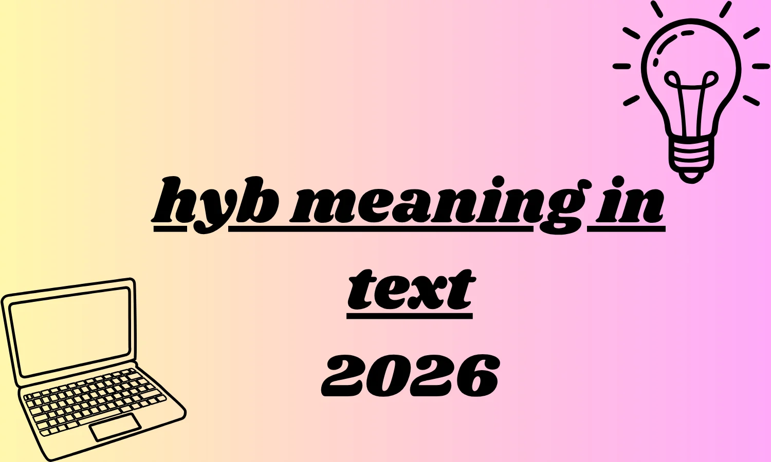 hyb meaning in text