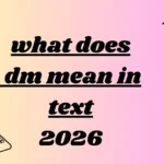 what does dm mean in text