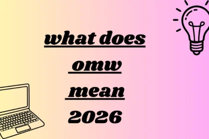 what does omw mean