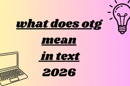 what does otg mean in text