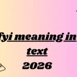 fyi meaning in text