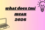 what does tmi mean