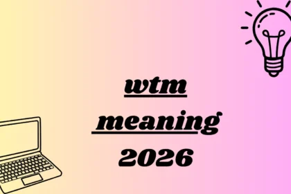 wtm meaning