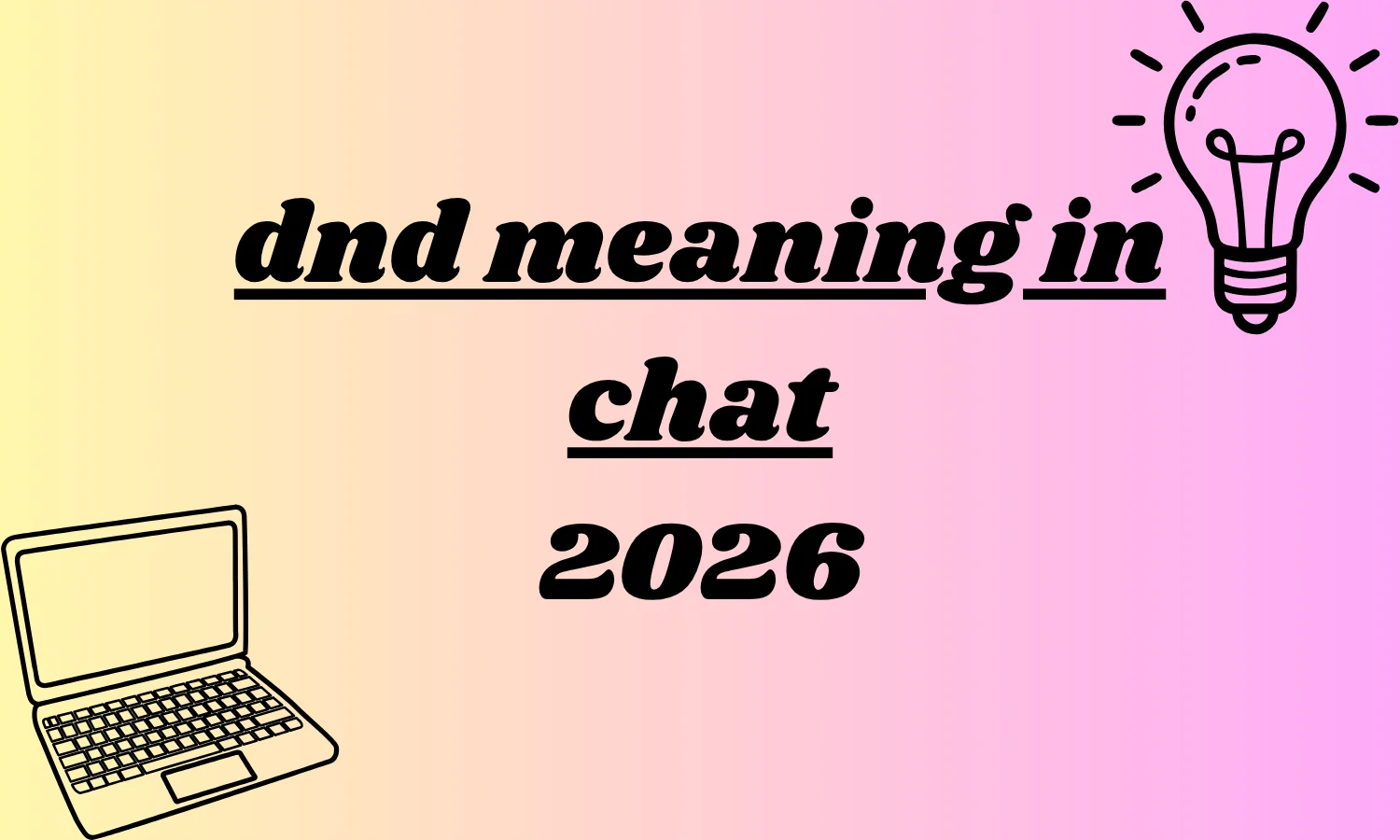 dnd meaning in chat