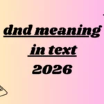 dnd meaning in text