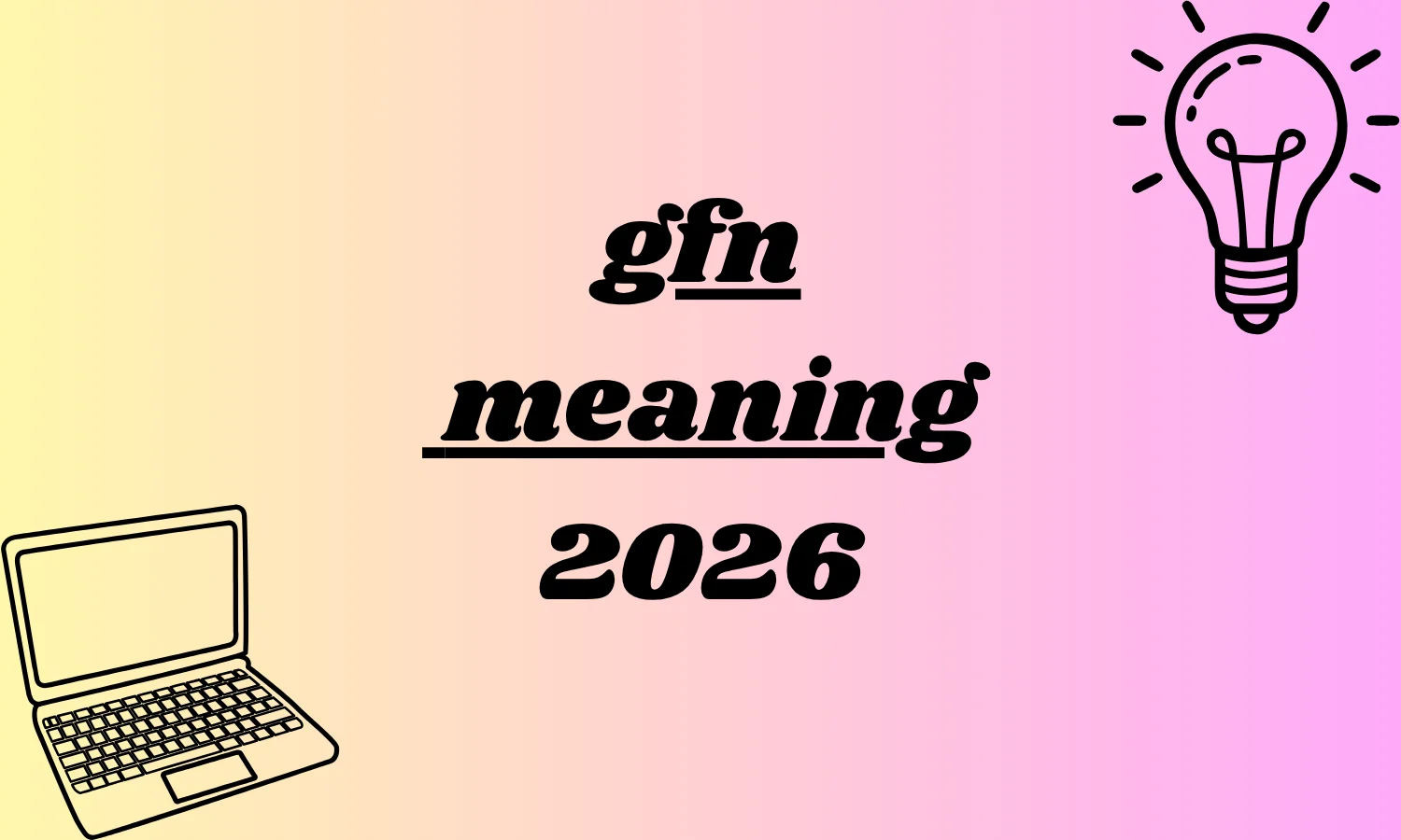 gfn meaning