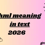 hml meaning in text