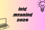 istg meaning