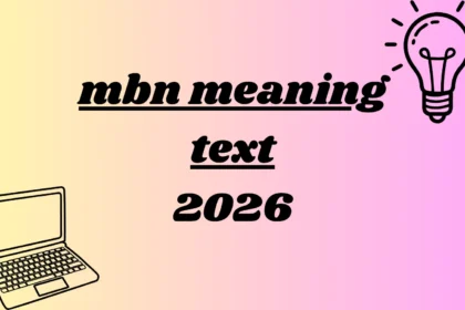 mbn meaning text