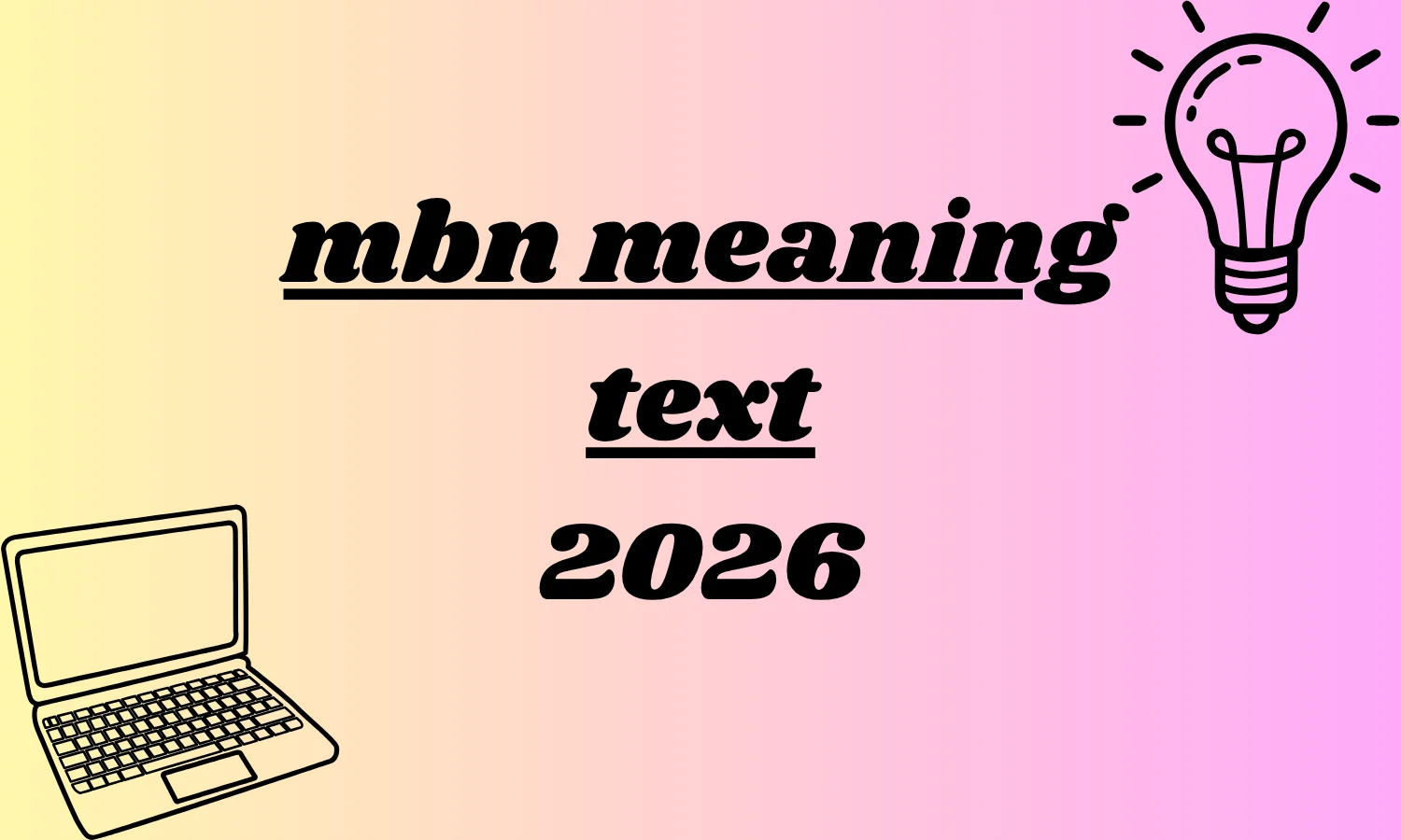 mbn meaning text