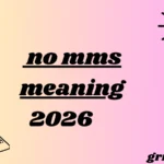 no mms meaning