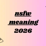 nsfw meaning