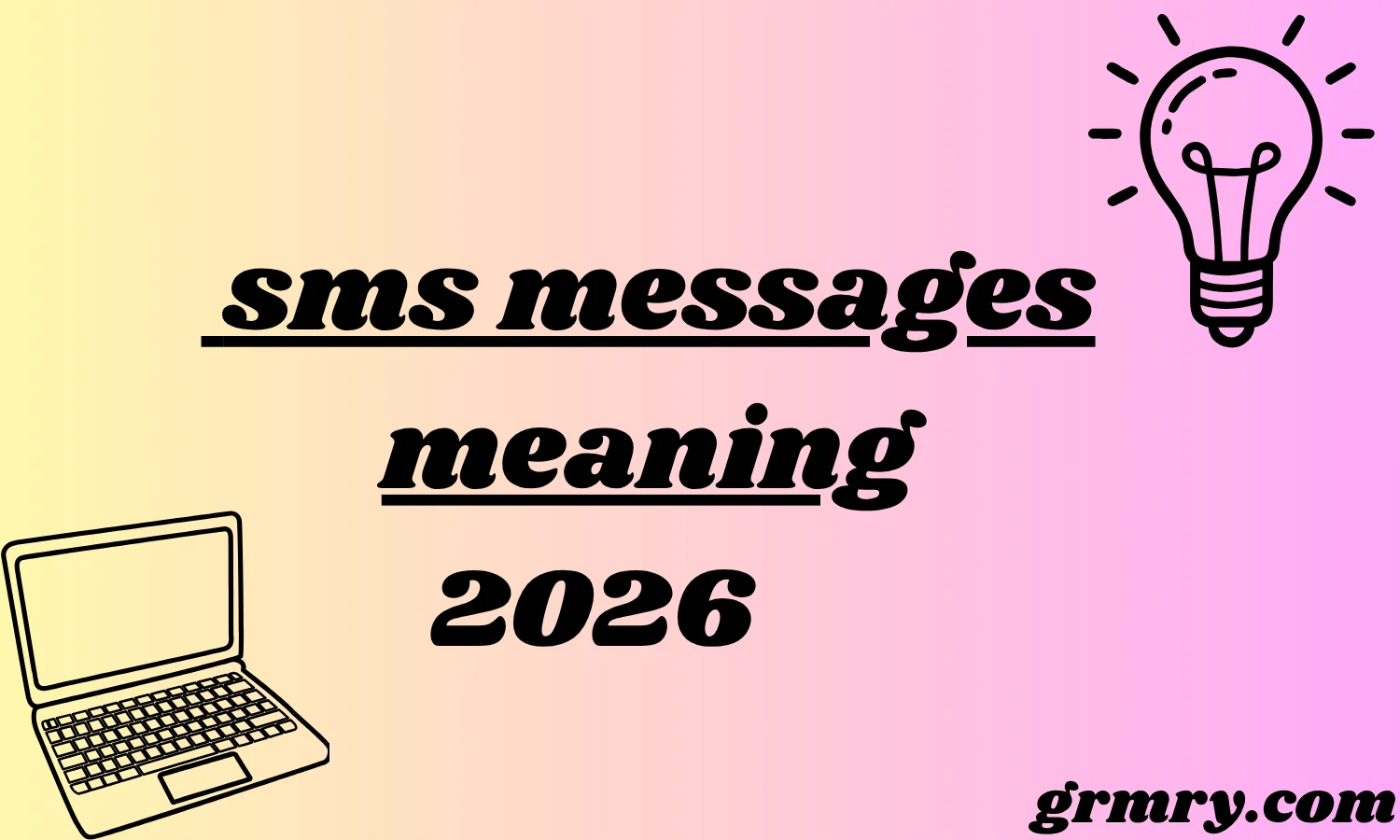 sms messages meaning