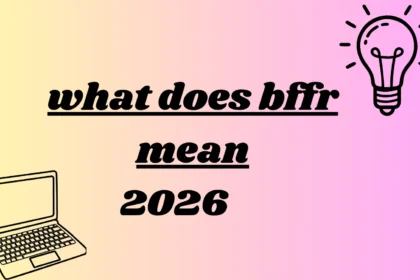 what does bffr mean