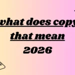 what does copy that mean