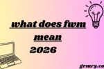 what does fwm mean