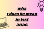 what does jw mean in text