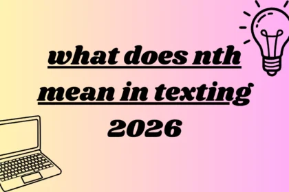 what does nth mean in texting
