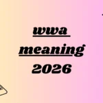wwa meaning