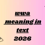 wwa meaning in text