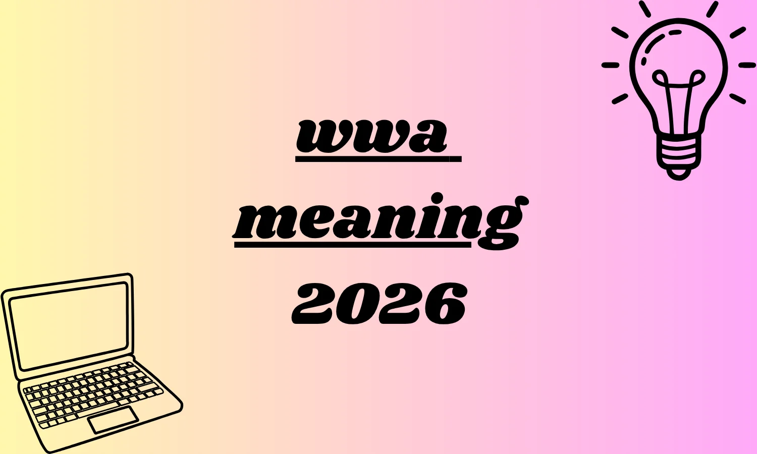 wwa meaning