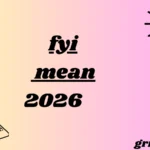 fyi mean